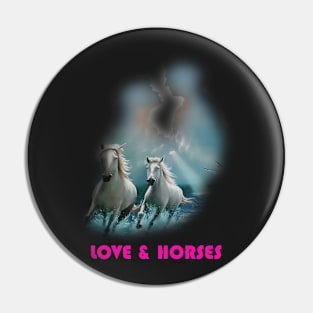 My life is love and horses shirt Pin