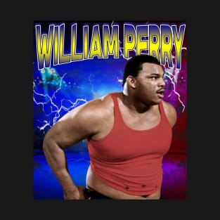 WILLIAM PERRY T-Shirt