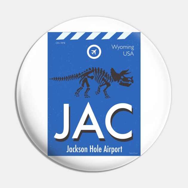 JAC airport Jackson Hole Pin by Woohoo