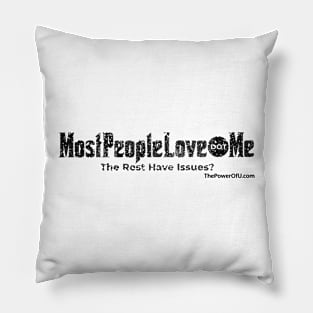 MostPeopleLove@Me Pillow