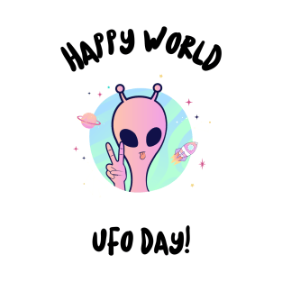 Happy World UFO Day T-Shirt