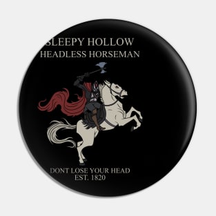 Headless Horseman Pin