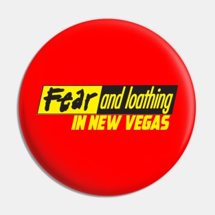 FEAR AND LOATHING IN NEW VEGAS Pin