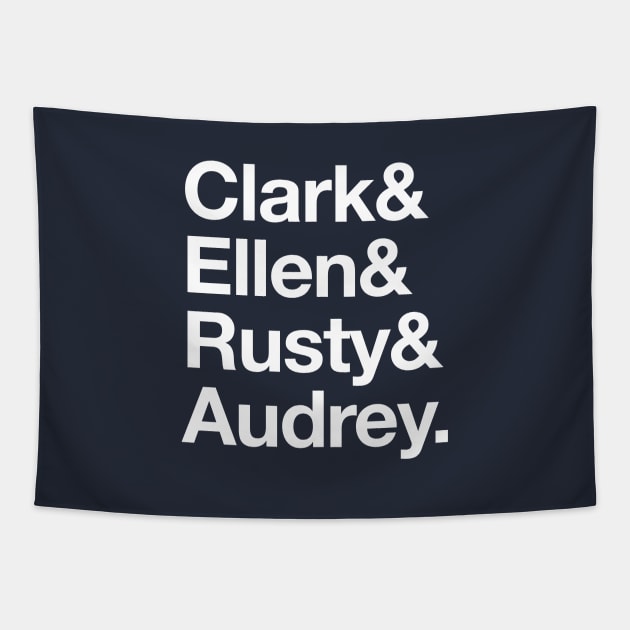 Clark & Ellen & Rusty & Audrey - names Tapestry by BodinStreet