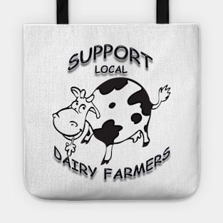 Support Local Dairy Farmers Tote