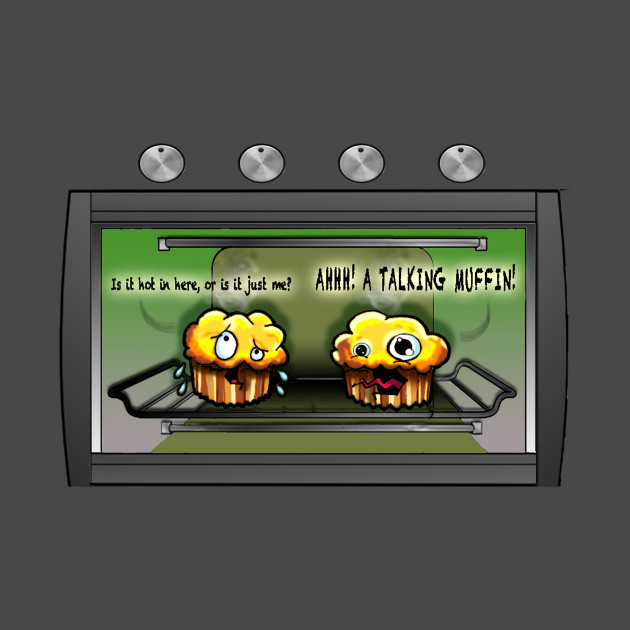 2 muffins in an oven Cupcakes TShirt TeePublic