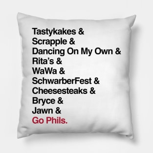 Go Phils. (Only Philly people understand) T-Shirt Pillow