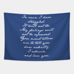 JANE AUSTEN Pride and Prejudice Mr. Darcy Engagement Speech T-Shirt Tapestry