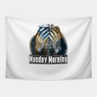 Monday Mornig Tapestry