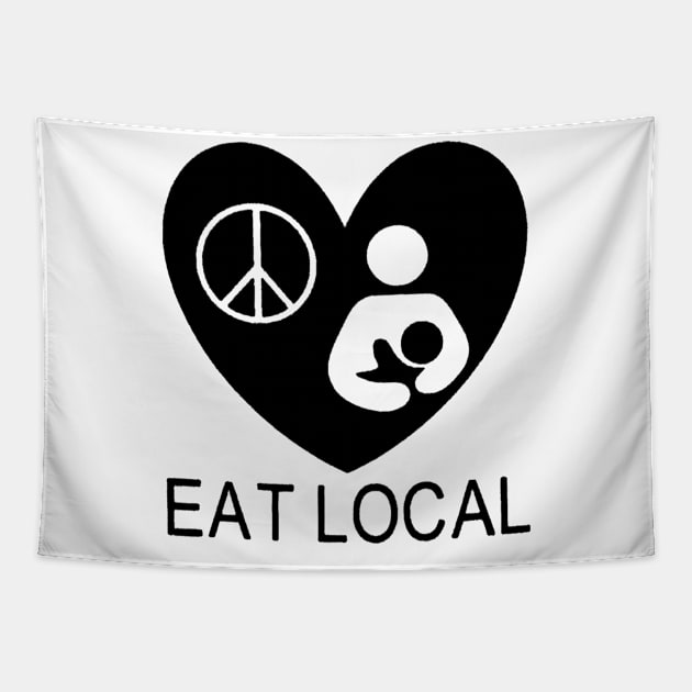 Eat Local Hippie Funny Tapestry by raaphaart