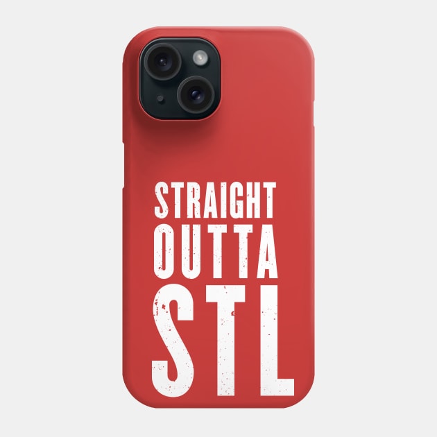 Straight Outta STL Phone Case by EA Design