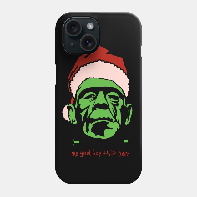 Frankenstein Santa- Not on the Naughty List Phone Case by IceTees