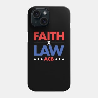 Faith x Law Phone Case