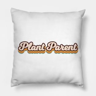 Plant Parent Retro Pillow