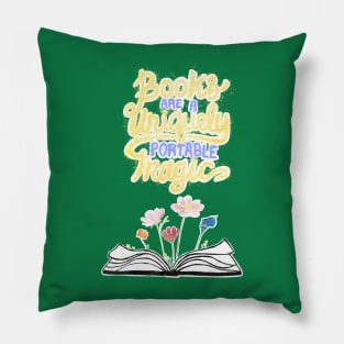 Books are unique portable magic - green Pillow