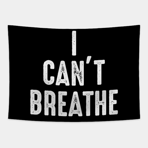 I Can't Breathe Tapestry by gabrielakaren