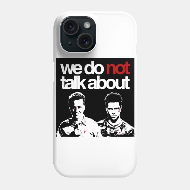 We Do Not Talk About Phone Case by RadRecorder