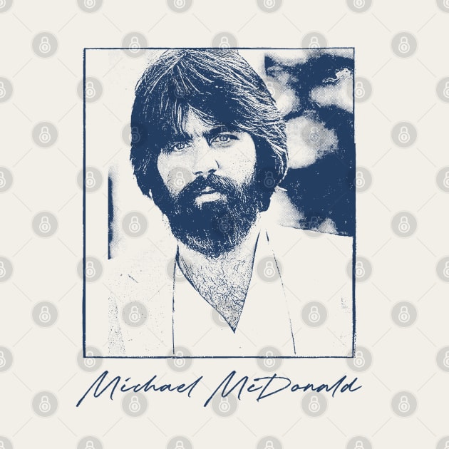 Michael McDonald //// Retro Aesthetic Fan Art Design by DankFutura