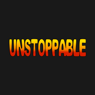 Unstoppable Power Word T-Shirt