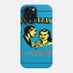 Work Phone Case