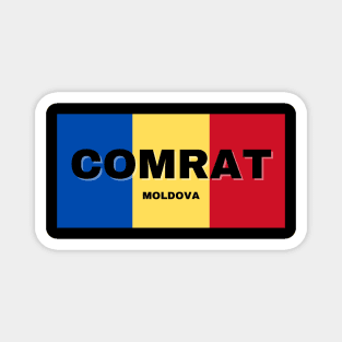 Comrat City in Moldovan Flag Colors Magnet