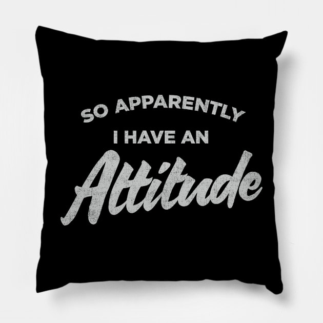 Attitude & Sass Funny Vintage Pillow by NineBlack