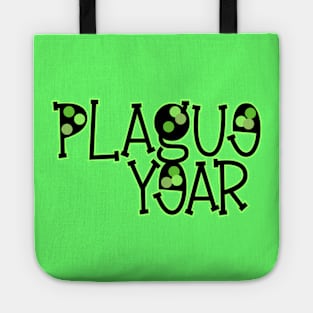 Plague Year Tote