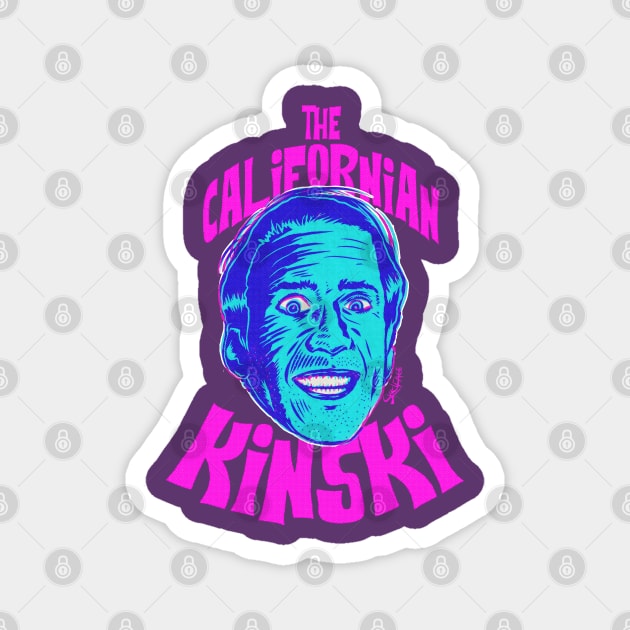 The Californian Kinski Magnet by stuffbyskelface