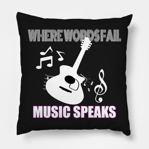 where words fail music speaks guitar | music lovers and dance | pop song Pillow by stylechoc