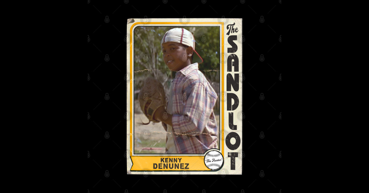 Kenny 'The Heater' DeNunez Vintage The Sandlot Trading Card The Sandlot Kids TShirt TeePublic