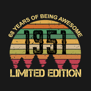 68 Years Of Being Awesome Limited Edition 68th Birthday Gift T-Shirt