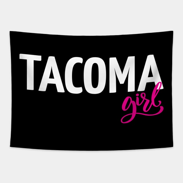 Tacoma Girl Tapestry by ProjectX23Red