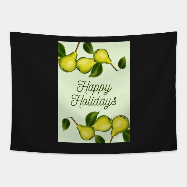 Happy Holidays Pear Message Tapestry by esslev