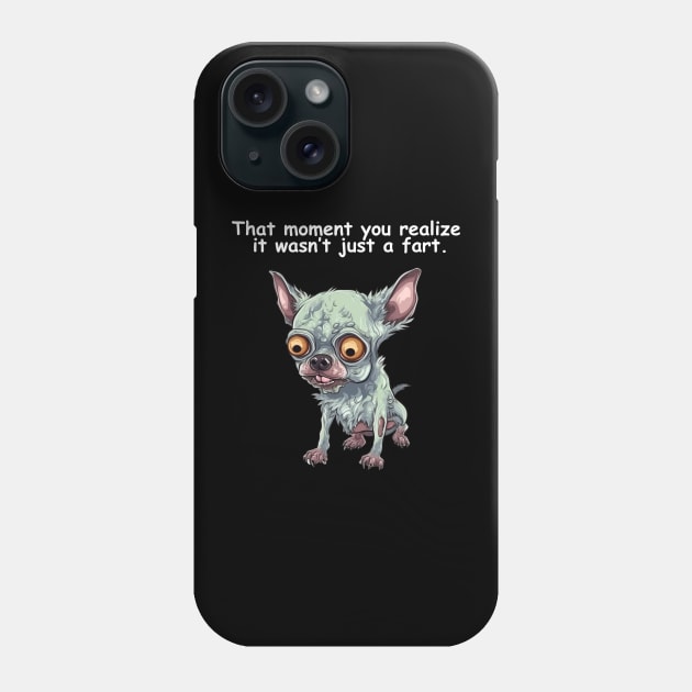 It's a Poop not a Fart! Phone Case by Demons N' Thangs