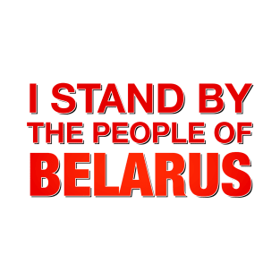 Stand with the People of Belarus T-Shirt