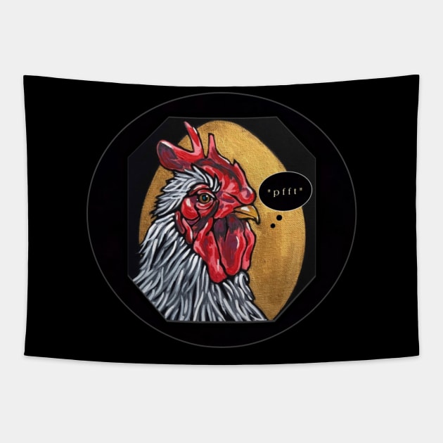 Annoyed Rooster Tapestry by KrissyK