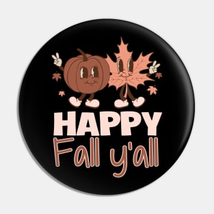 Happy Fall Y'all Pin