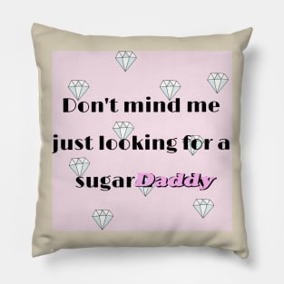 Sugar Daddy Pillow