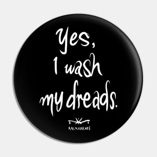 Yes, I wash my dreads. Pin