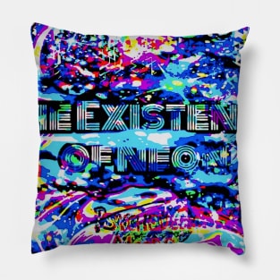 The Existence of Neon Pillow