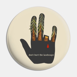 Don't Hurt The Landscape Translated - Soviet Propaganda, Environmentalism, Climate Change Pin