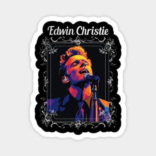 EDWIN CHRISTIE MUSICIAN FAN ART Magnet