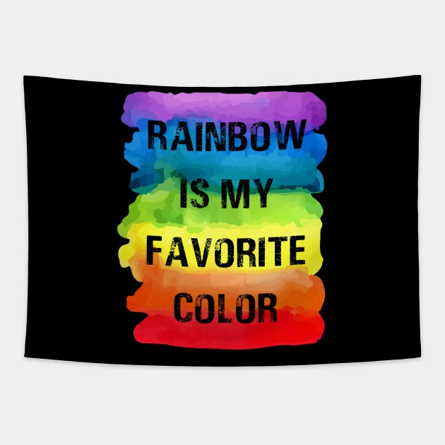 Rainbow Is My Favorite Color Tapestry by Chakra Shine