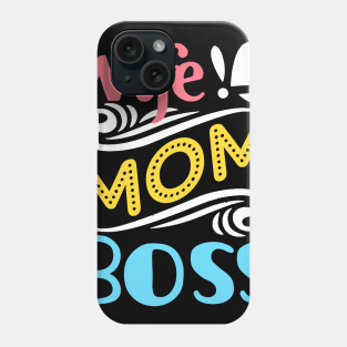 Womens Wife Mom Boss Funny Mother_s Day Gift For Mom Phone Case