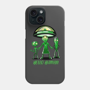 Hello Human, Friendly Aliens Phone Case