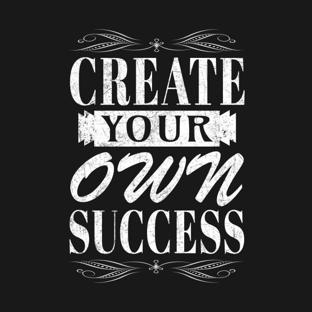 Create Your Own Success by CatHook