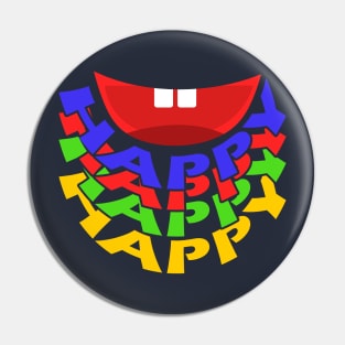 Happy happy Pin