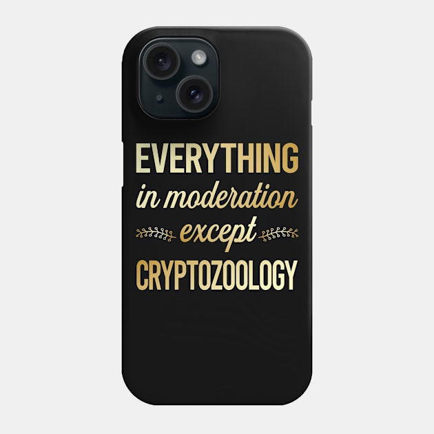 Funny Moderation Cryptozoology Cryptid Cryptids Phone Case by lainetexterbxe49