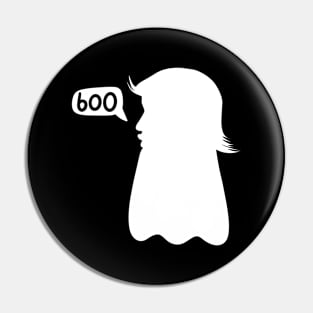 Donald Trump as a spooky Halloween ghost saying boo (Anti Trump) Pin