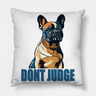 Don't judge cute cat Pillow